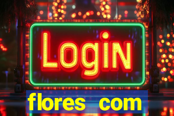 flores com significados tristes